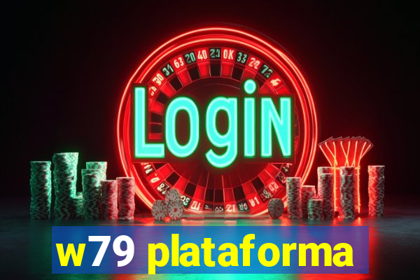 w79 plataforma